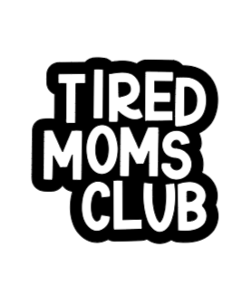Spiegelkleber "Tired Moms Club"