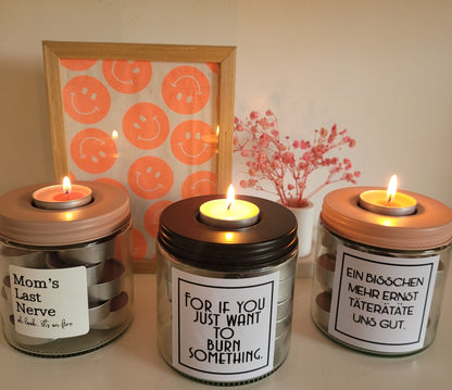 Teelichtglas mit lustigem Spruch