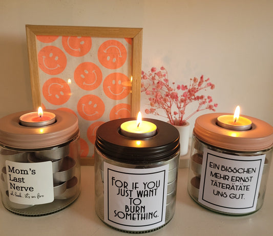 Teelichtglas mit lustigem Spruch