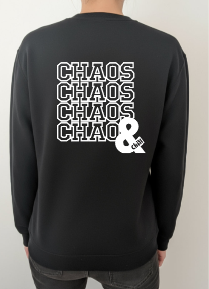 Sweatshirt "Chaos & Chill"