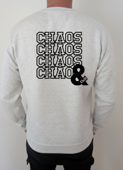 Sweatshirt "Chaos & Chill"